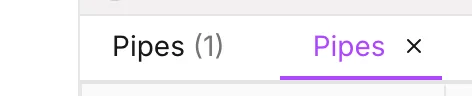 A scoped Pipes tab with its row count in parentheses, beside the full Pipes tab